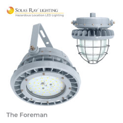 The Foreman hazardous location LED flood light by Solas Ray Lighting. Class I Div 2, Class II Div 1, Class II Div 2, Class III.
